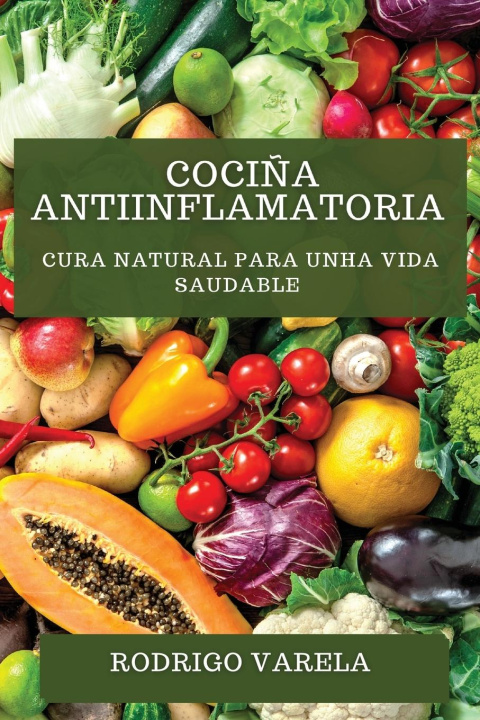 Carte Coci?a Antiinflamatoria Rodrigo Varela