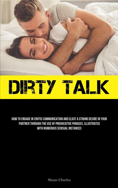Knjiga Dirty Talk Shane Charles