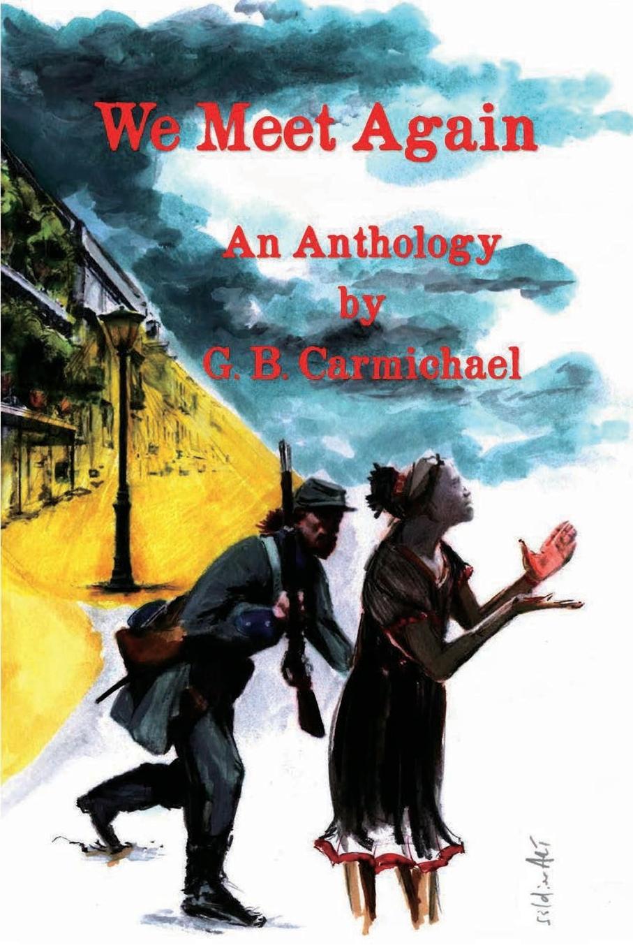 Knjiga We Meet Again G B Carmichael