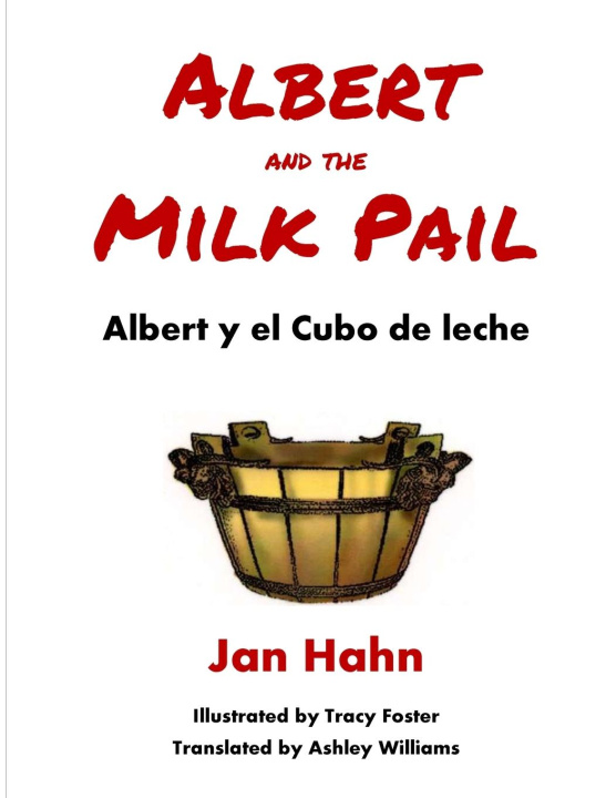 Книга Albert and the Milk Pail Jan Hahn