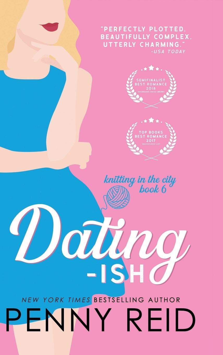 Knjiga Dating-ish Penny Reid