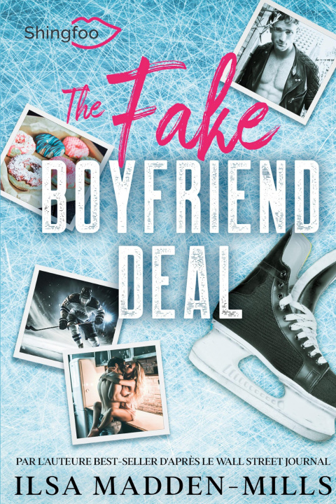 Kniha The Fake Boyfriend Deal 