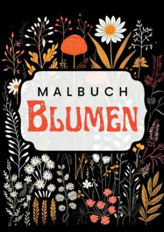 Book Schwarzes Malbuch Blumen Tatjana Dobslaw