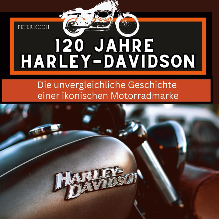 Книга 120 Jahre Harley-Davidson 