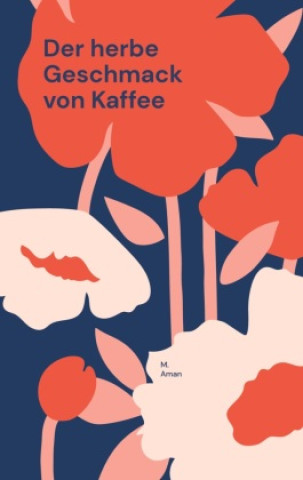 Книга Der herbe Geschmack von Kaffee 