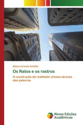 Knjiga Os Ratos e os rastros Débora Grando Schöffel