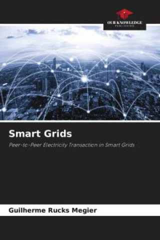 Knjiga Smart Grids Guilherme Rucks Megier