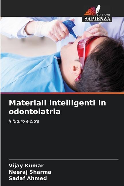 Kniha Materiali intelligenti in odontoiatria Neeraj Sharma