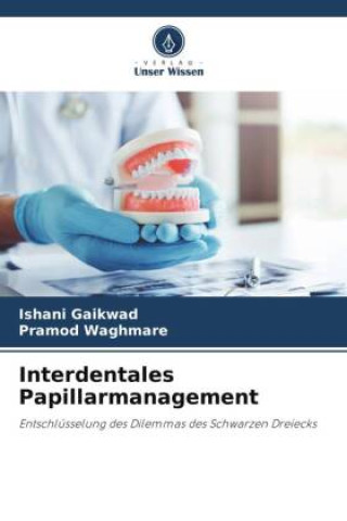 Kniha Interdentales Papillarmanagement Pramod Waghmare