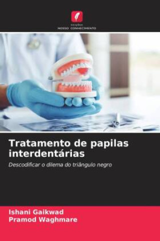 Книга Tratamento de papilas interdentárias Pramod Waghmare
