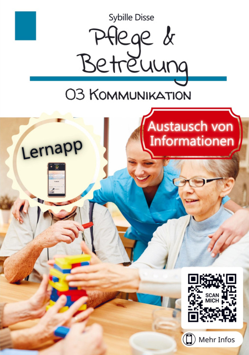 Kniha Pflege & Betreuung Band 03: Kommunikation 