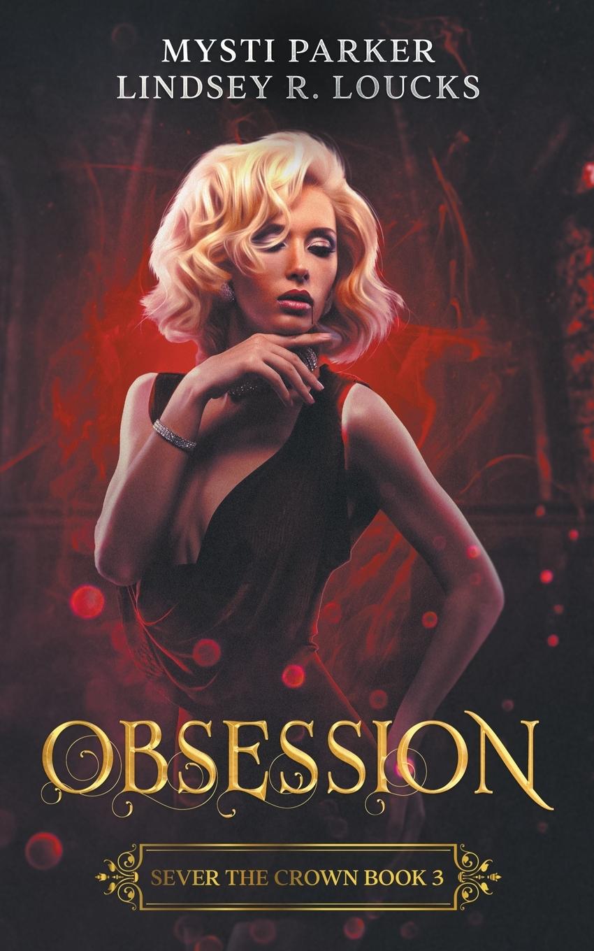 Knjiga Obsession Lindsey R. Loucks