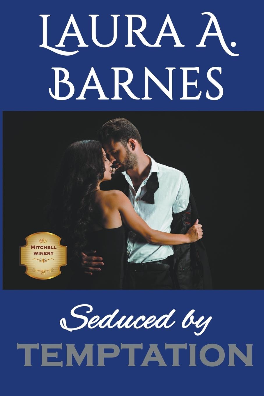 Книга Seduced by Temptation Laura A. Barnes