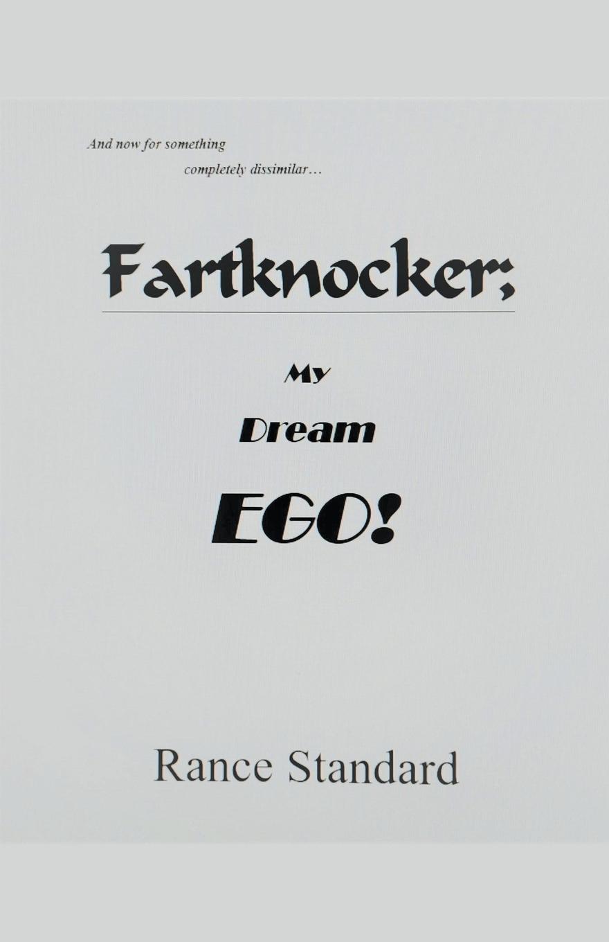 Carte Fartknocker; My Dream Ego! Rance Standard