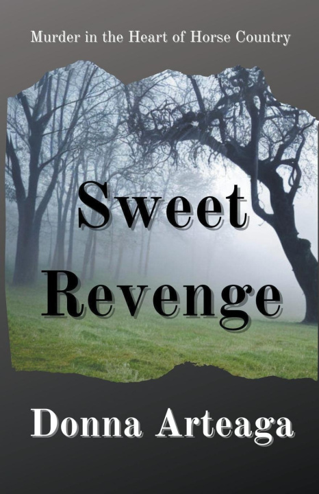 Книга Sweet Revenge Donna Arteaga