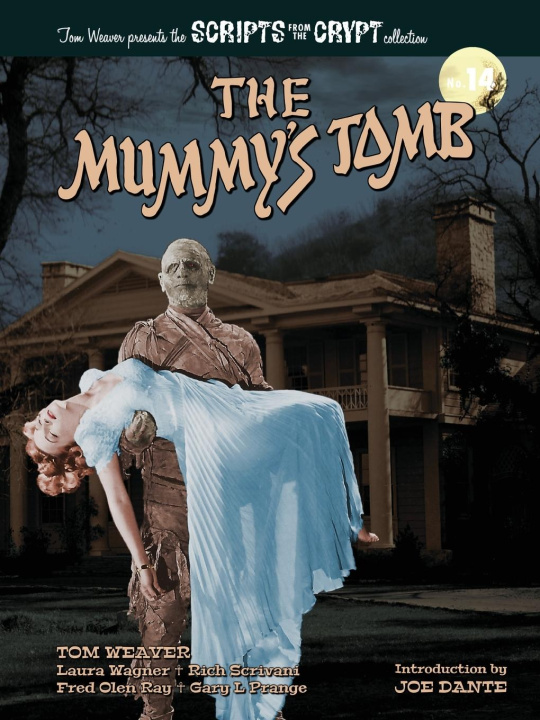 Kniha The Mummy's Tomb - Scripts from the Crypt collection No. 14 Laura Wagner