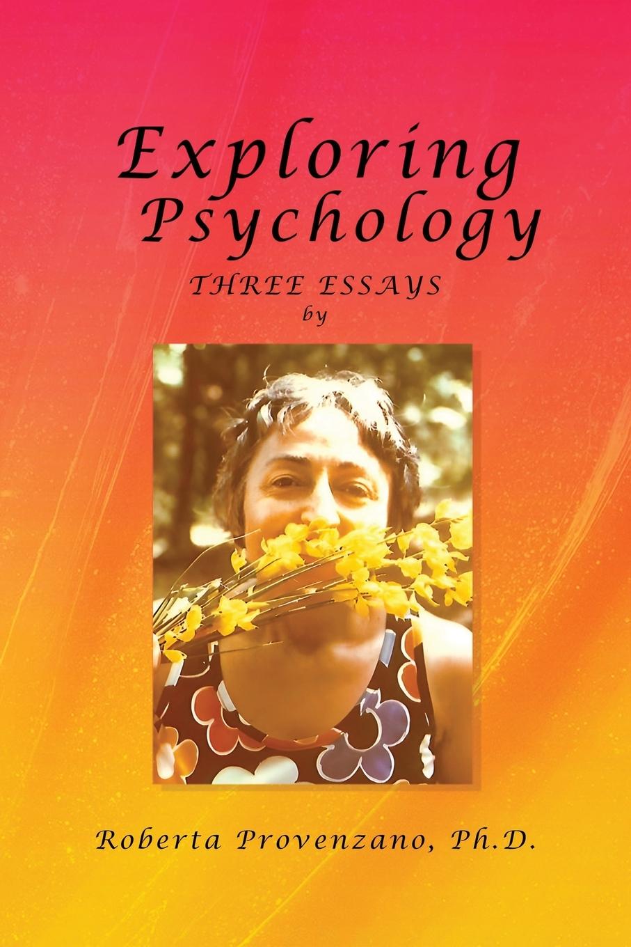 Libro Exploring Psychology Ph.D. Roberta Provenzano