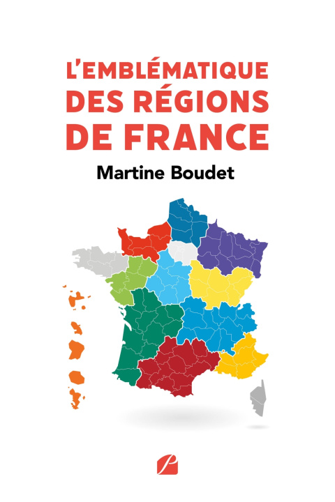 Carte L'Emblématique des régions de France Martine Boudet