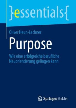 Knjiga Purpose Oliver Heun-Lechner