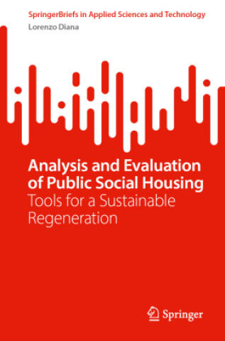 Knjiga Analysis and Evaluation of Public Social Housing Lorenzo Diana
