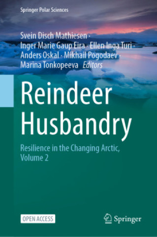 Книга Reindeer Husbandry Svein Disch Mathiesen