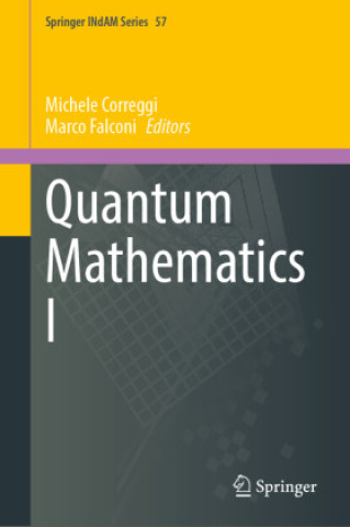 Libro Quantum Mathematics I Michele Correggi