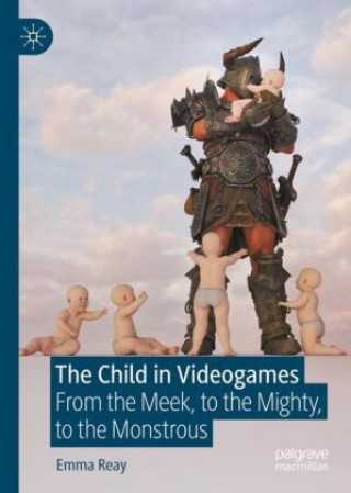 Книга The Child in Games Emma Reay