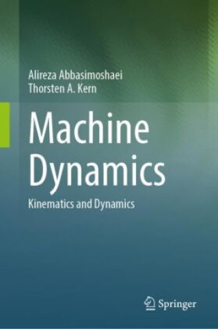 Libro Machine Dynamics Alireza Abbasimoshaei