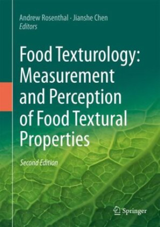 Buch Food Texturology: Measurement and Perception of Food Textural Properties Andrew Rosenthal