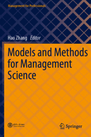 Книга Models and Methods for Management Science Hao Zhang