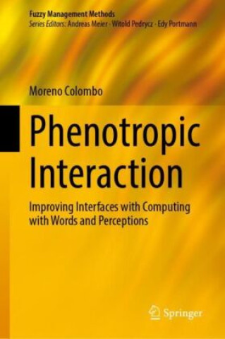 Knjiga Phenotropic Interaction Moreno Colombo