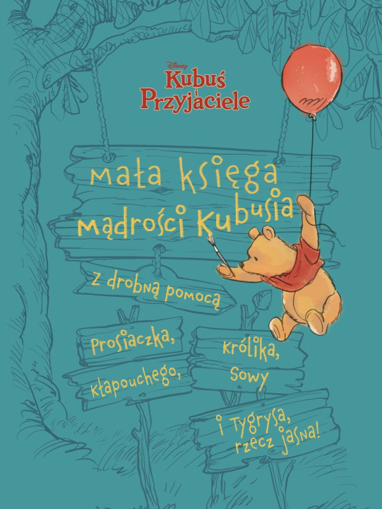 Book Mała księga mądrości Kubusia. Disney Kubuś i Przyjaciele Brittany Rubiano