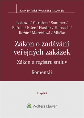 Kniha Zákon o zadávání veřejných zakázek Komentář Vilém Podešva