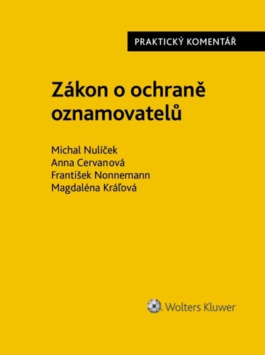 Book Zákon o ochraně oznamovatelů Praktický komentář Michal Nulíček