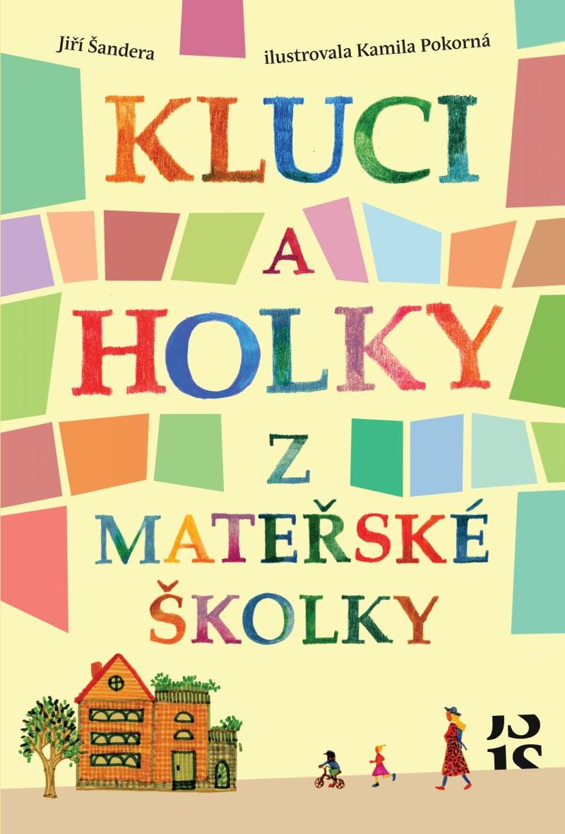 Kniha Kluci a holky z mateřské školky Jiří Šandera