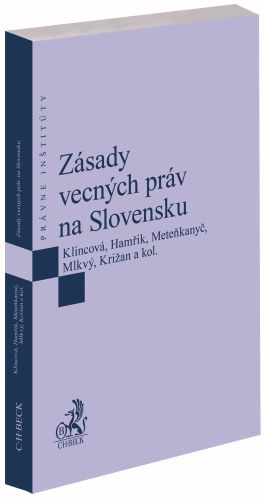 Kniha Zásady vecných práv na Slovensku Zuzana Klincová
