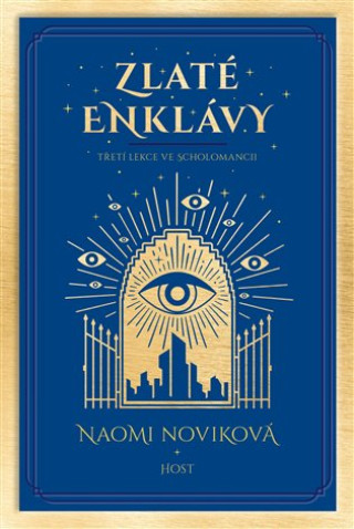 Książka Zlaté enklávy Naomi Noviková