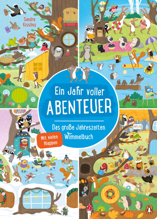 Kniha Ein Jahr voller Abenteuer - Das große Jahreszeiten-Wimmelbuch Sandra Kissling