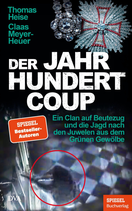 Kniha Der Jahrhundertcoup Claas Meyer-Heuer