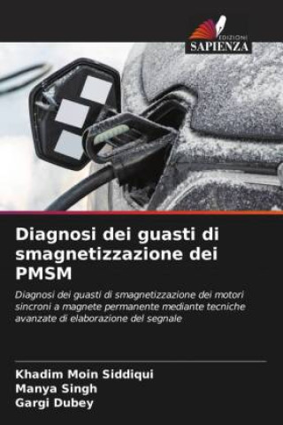 Kniha Diagnosi dei guasti di smagnetizzazione dei PMSM Manya Singh