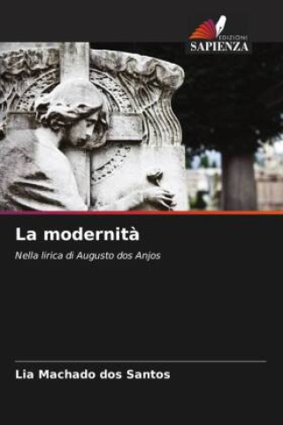 Boek La modernit? Lia Machado dos Santos