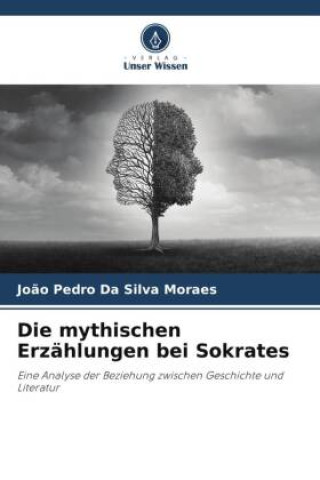 Kniha Die mythischen Erzählungen bei Sokrates 