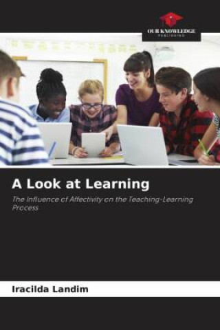 Knjiga A Look at Learning Iracilda Landim