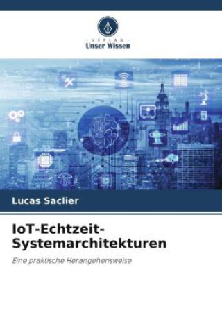 Kniha IoT-Echtzeit-Systemarchitekturen 