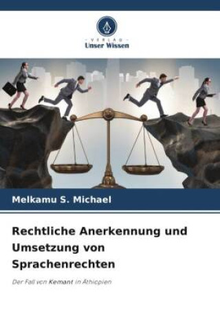 Kniha Rechtliche Anerkennung und Umsetzung von Sprachenrechten 