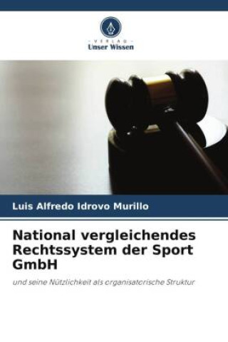 Carte National vergleichendes Rechtssystem der Sport GmbH 