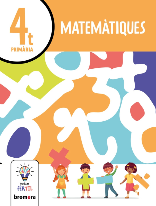 Knjiga Matem?tiques 4. Projecte F?rtil 