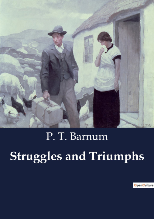 Knjiga Struggles and Triumphs Barnum