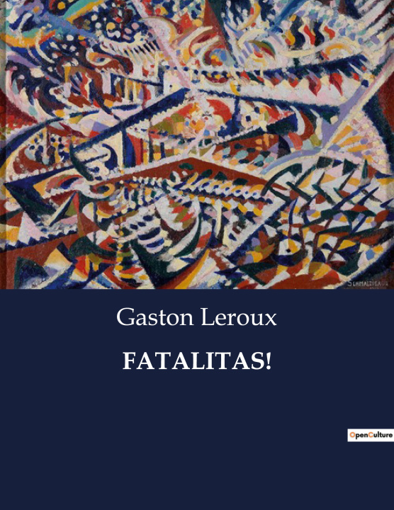Knjiga FATALITAS! Leroux