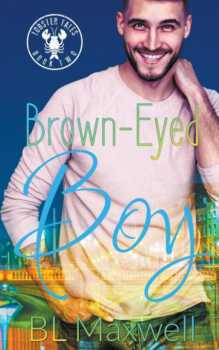 Knjiga Brown Eyed Boy BL Maxwell